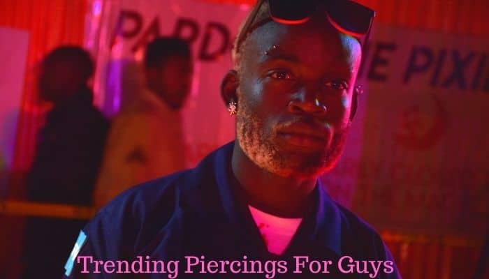 Trending Piercings For Guys